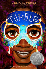 Tumble Celia C. Pérez Author