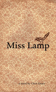 Miss Lamp Christopher Ewart Author