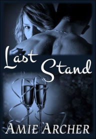 Last Stand Amie Archer Author