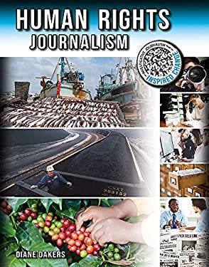 Human Rights Journalism by Diane Dakers