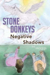 Stone Donkeys Negative Shadows Maggs Author