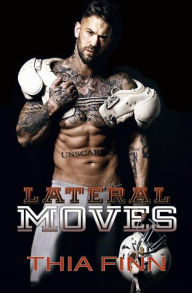 Lateral Moves Thia Finn Author