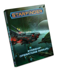 Starfinder RPG: Starship Operations Manual Paizo Staff Author