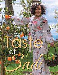 A Taste of Sadi Seyyida Westbrook Author