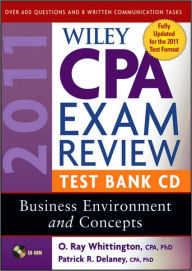 Wiley CPA Exam Review 2011 Test Bank CD , Business Environment and Concepts Patrick R. Delaney Author