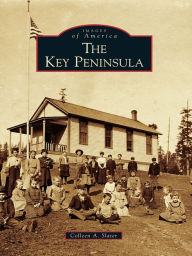 The Key Peninsula Collen Slater Author
