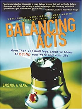 Balancing Acts by Charles F., Glanz, Barbara A. Floyd