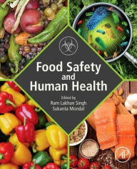 Food Safety and Human Health Ram Lakhan Singh Editor