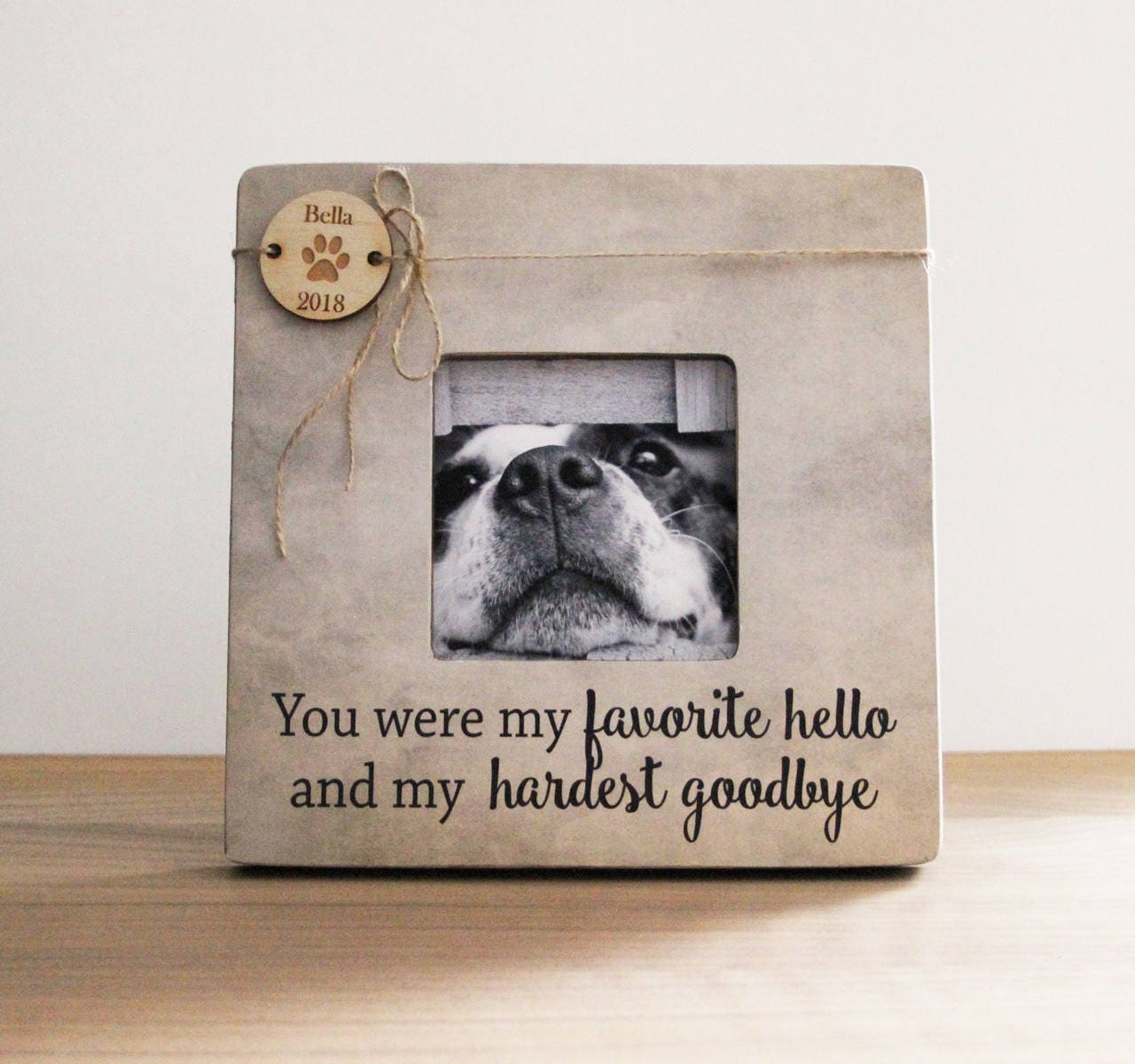 Personalized Pet Picture Frame, Name Lover Gift Idea, You Were My Favorite Hello & Hardest Goodbye , Loss Of A Keepsake