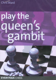 Play the Queens Gambit CD Chris Ward Author
