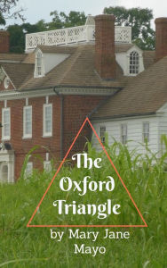The Oxford Triangle Mary Jane Mayo Author