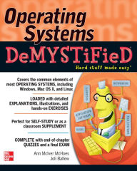 Operating Systems DeMYSTiFieD Joli Ballew Author
